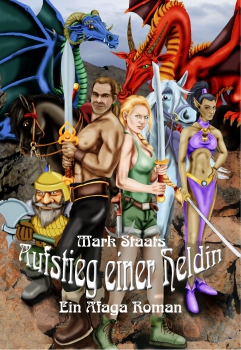 Aufstieg einer Heldin (Mark Staats)