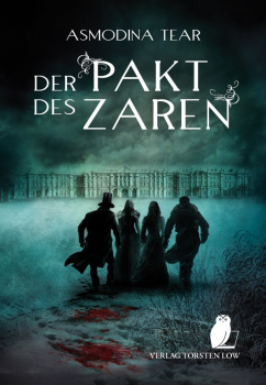 Der Pakt des Zaren (Asmodina Tear)