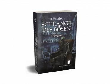 Schlange des Bösen - Chimären (Ju Honisch)