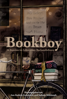Bookboy (Herausgegeben von Ann-Kathrin Karschnick und Stefanie Mühlsteph)