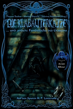 Die Klabauterkatze (Hrsg.: T.Backus, M.Bianchi, S.Hubmann) / Auf den Spuren H. P. Lovecrafts #2