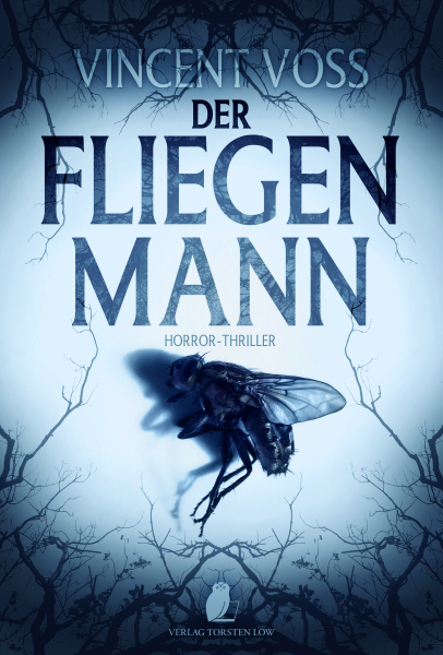Der Fliegenmann (Vincent Voss) - limitierte Sammlerausgabe