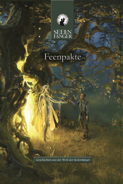 Feenpakte / (Herausgegeben von Jörg Köster & Andre Skora) - limitierte Sammlerausgabe