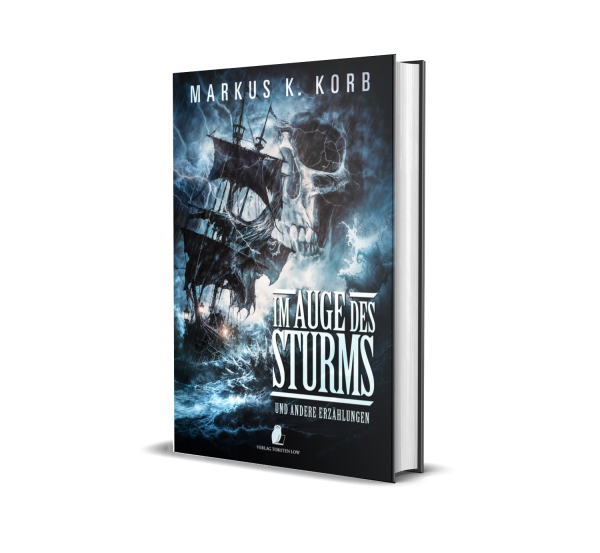 Im Auge des Sturms (Markus K. Korb) - limitierte Sammlerausgabe